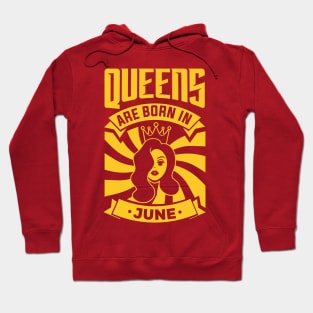 Queens Are Born In June Happy Birthday Hoodie